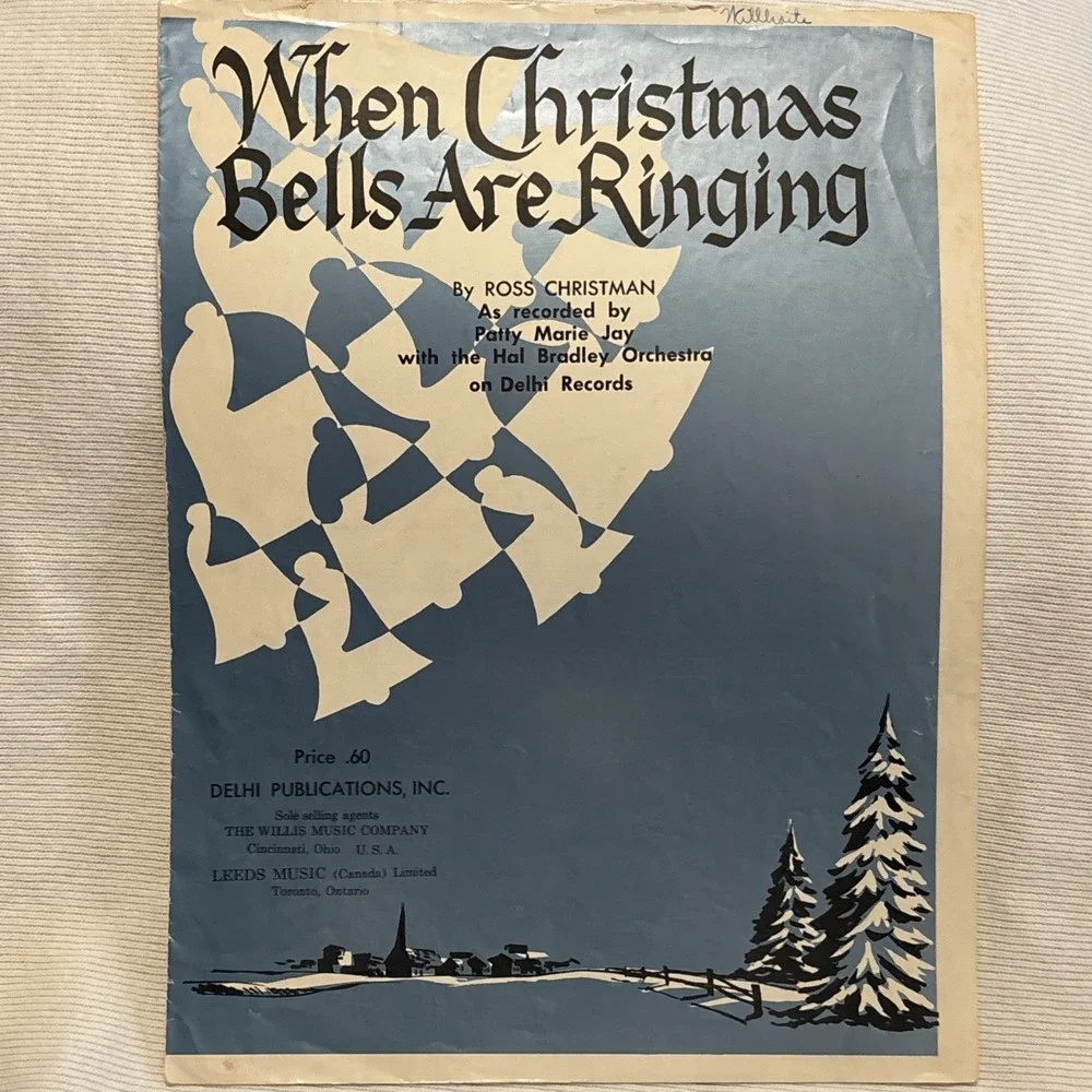 PATTY MARIE JAY WHEN CHRISTMAS BELLS ARE RINGING SHEET MUSIC PIANO/VOCAL 1961